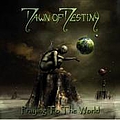 Dawn Of Destiny - Praying to the world альбом