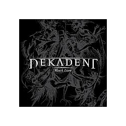 Dekadent - Black Love album