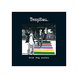 Tempeau - Kein Weg zurÃ¼ck album