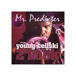 Young Cellski - Mr. Predicter альбом