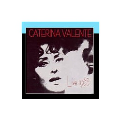 Caterina Valente - Caterina Valente Live 1968 альбом
