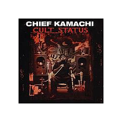 Chief Kamachi - Cult Status альбом