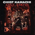 Chief Kamachi - Cult Status album