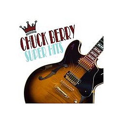 Chuck Berry - Super Hits album