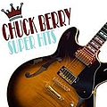 Chuck Berry - Super Hits альбом