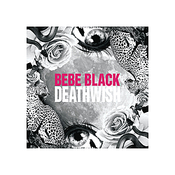 Bebe Black - Deathwish альбом