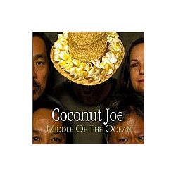 Coconut Joe - Middle Of The Ocean альбом