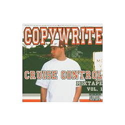 Copywrite - Cruise Control Mixtape, Volume 1 альбом