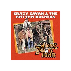 Crazy Cavan &amp; the Rhythm Rockers - Wildest Cats!: The Best Of Crazy Caven and The Rhythm Rockers альбом