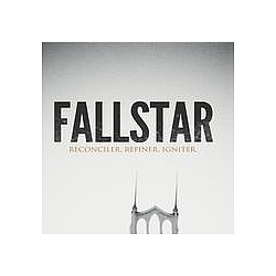 FallStar - Reconciler. Refiner. Igniter. альбом