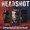 Headshot - Emotional Overload альбом