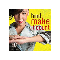 Hind - Make It Count альбом