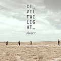 Civil Twilight - River альбом