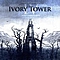 Ivory Tower - IV альбом