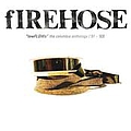 Firehose - lowFLOWs: The Columbia Anthology (&#039;91-&#039;93) album