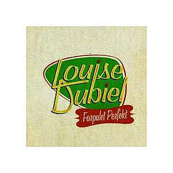 Louise Dubiel - Forpulet Perfekt album
