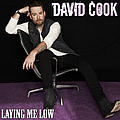David Cook - Laying Me Low album