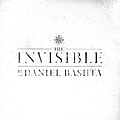 Daniel Bashta - The Invisible album