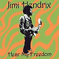 Jimi Hendrix - Hear My Freedom album