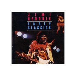 Jimi Hendrix - Early Classics альбом