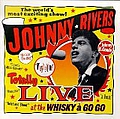 Johnny Rivers - Totally Live at the Whiskey a Go Go album