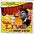 Johnny Rivers - Totally Live at the Whiskey a Go Go album