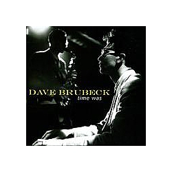 Dave Brubeck - Time Was album