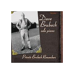 Dave Brubeck - Private Brubeck Remembers album