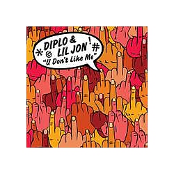 Diplo - U Don&#039;t Like Me album