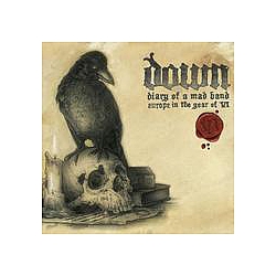 Down - Diary Of A Mad Band: Europe In The Year Of VI album