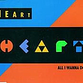 Heart - All I Wanna Do album