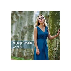 Zeynep Casalini - Yeter ki album