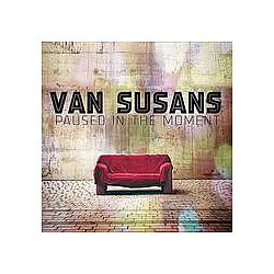Van Susans - Paused in the Moment album