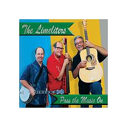 The Limeliters - Pass the Music On album