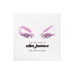 Etta James - Very Best of Etta James: the Chess Singles album