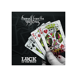 Farewell from the Gallows - Luck of the Draw album