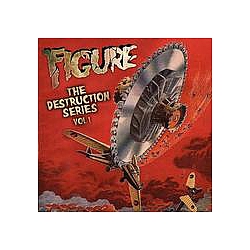 Figure - The Destruction Series Vol. 1 альбом