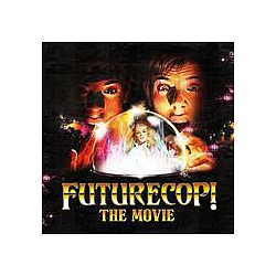 Futurecop! - The Movie album