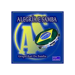 Grupo Axé do Samba - Alegria e Samba album
