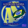 Grupo Axé do Samba - Alegria e Samba альбом