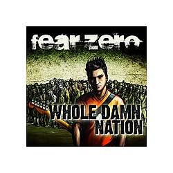 Fear Zero - Whole Damn Nation альбом