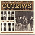 Outlaws - Best Of The Outlaws: Green Grass And High Tides альбом