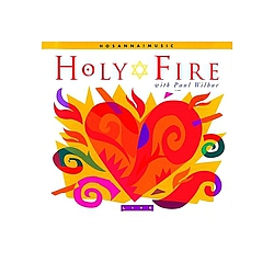 Paul Wilbur - Holy Fire альбом