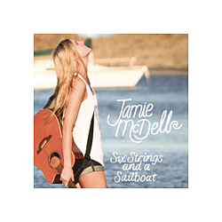Jamie McDell - Six Strings and a Sailboat album