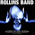 Rollins Band - Come in and Burn Sessions album