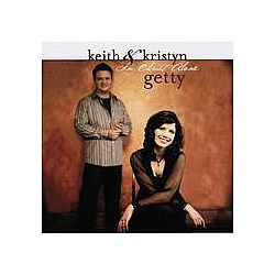 Keith &amp; Kristyn Getty - In Christ Alone album