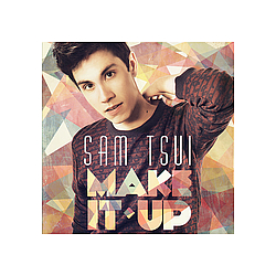 Sam Tsui - Make It Up album