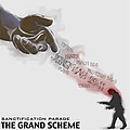 Sanctification Parade - The Grand Scheme album