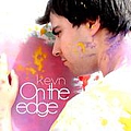 Kevn - On the edge album