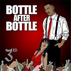 3rd - Bottle After Bottle album